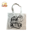 Tote Bag The book is always better