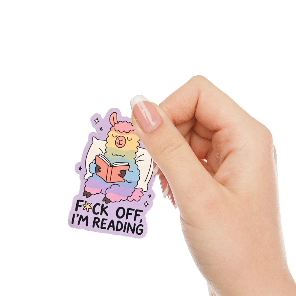 Sticker Fuck off Im reading